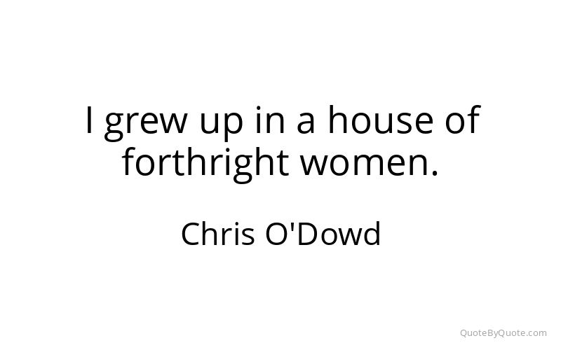 Preview image for this quote by Chris O'Dowd