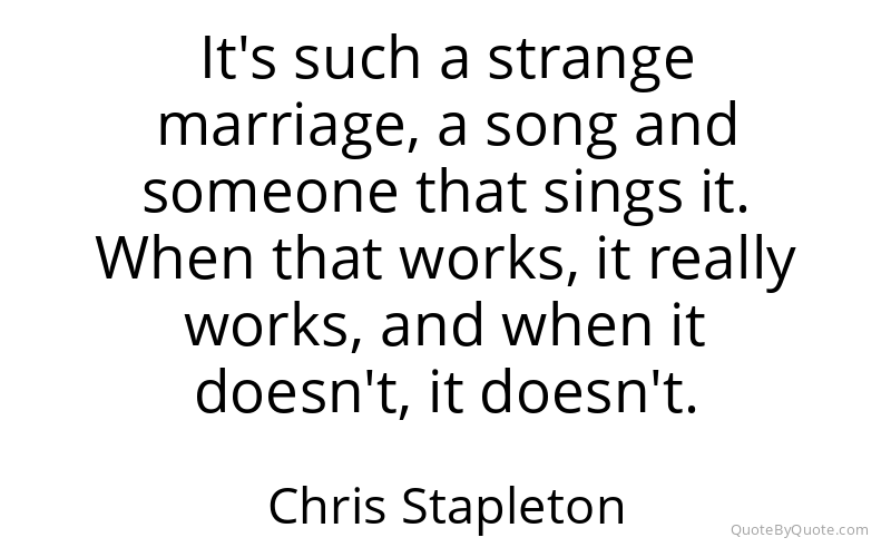 Preview image for this quote by Chris Stapleton