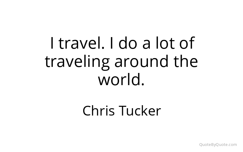 Preview image for this quote by Chris Tucker