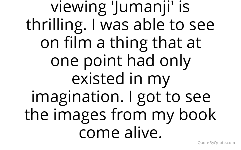 Preview image for this quote by Chris Van Allsburg