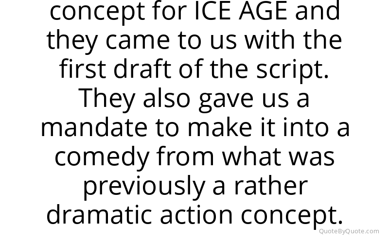 Preview image for this quote by Chris Wedge