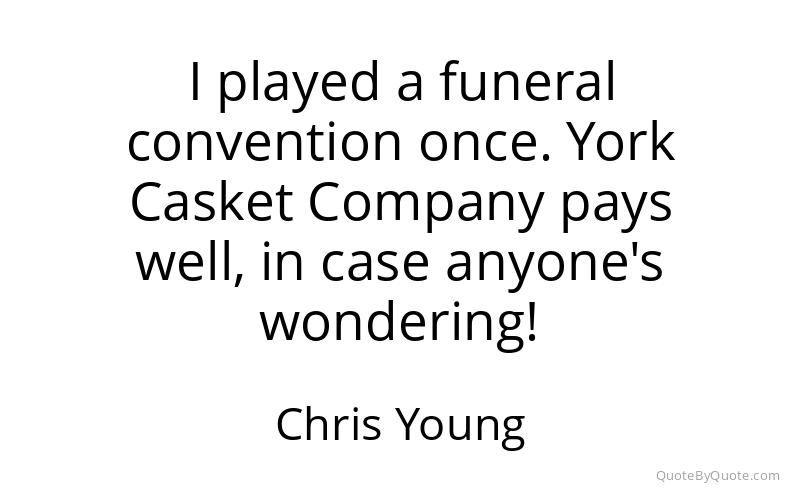 Preview image for this quote by Chris Young