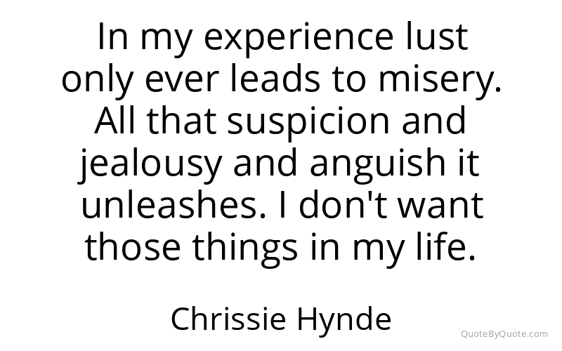 Preview image for this quote by Chrissie Hynde