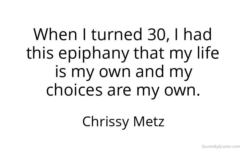 Preview image for this quote by Chrissy Metz