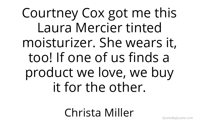 Preview image for this quote by Christa Miller