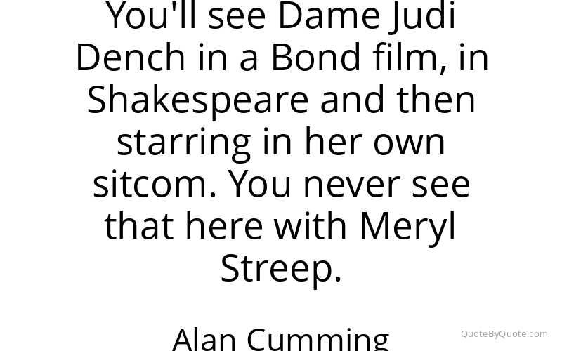 Preview image for this quote by Alan Cumming