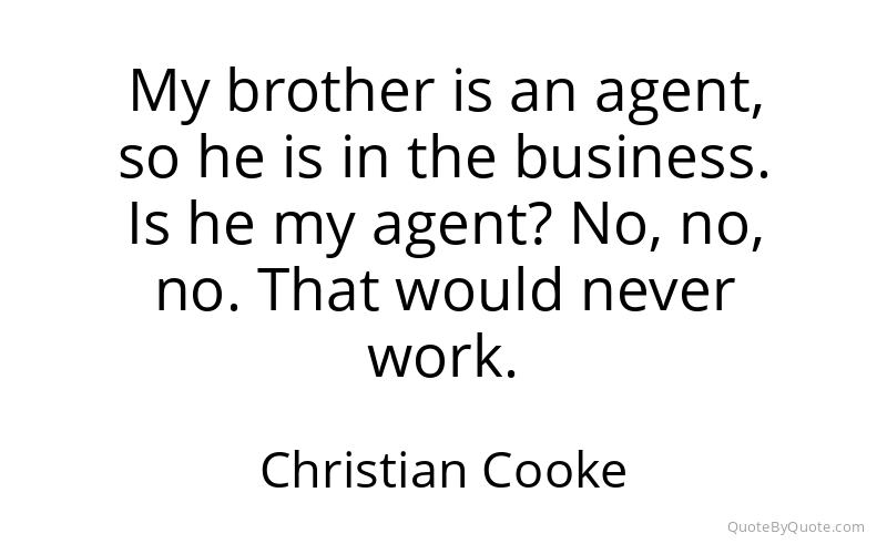 Preview image for this quote by Christian Cooke