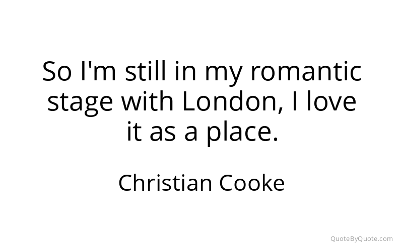 Preview image for this quote by Christian Cooke