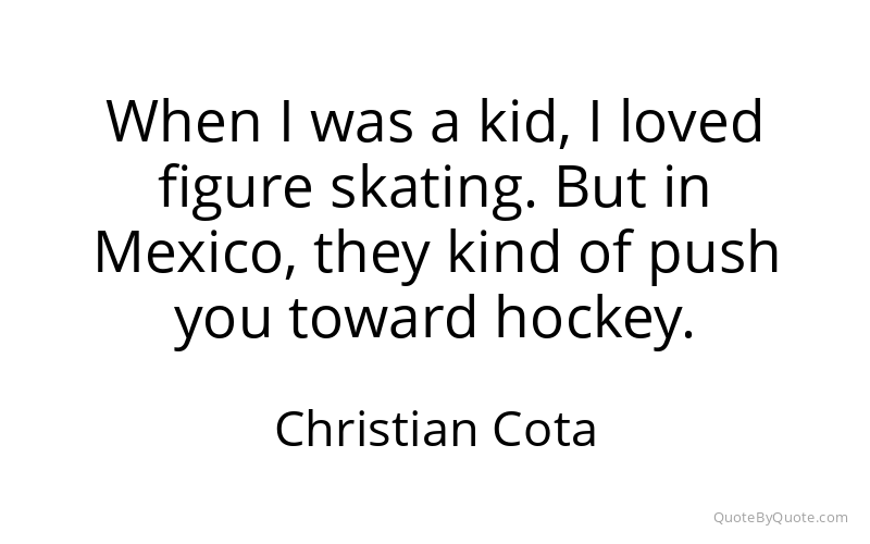 Preview image for this quote by Christian Cota
