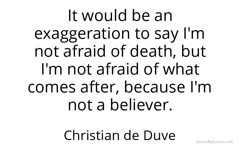 Preview image for this quote by Christian de Duve