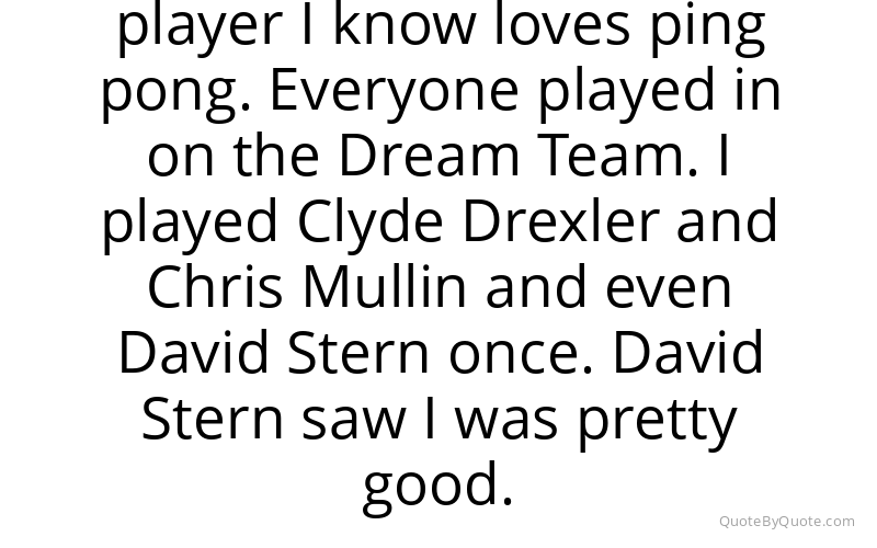 Preview image for this quote by Christian Laettner