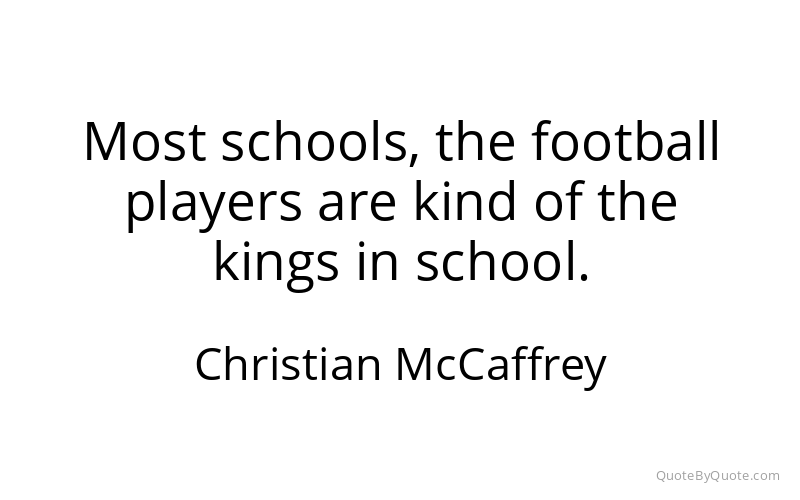 Preview image for this quote by Christian McCaffrey