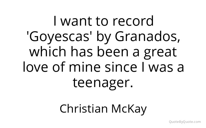 Preview image for this quote by Christian McKay