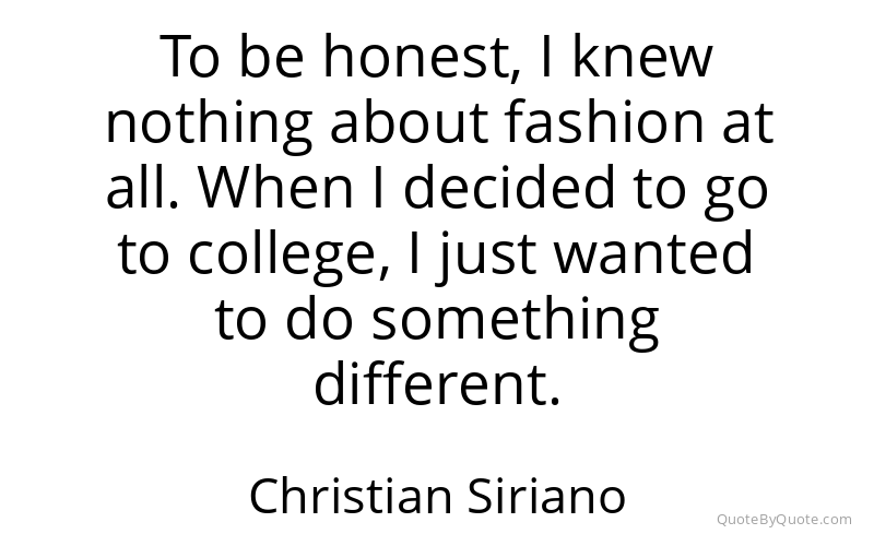 Preview image for this quote by Christian Siriano
