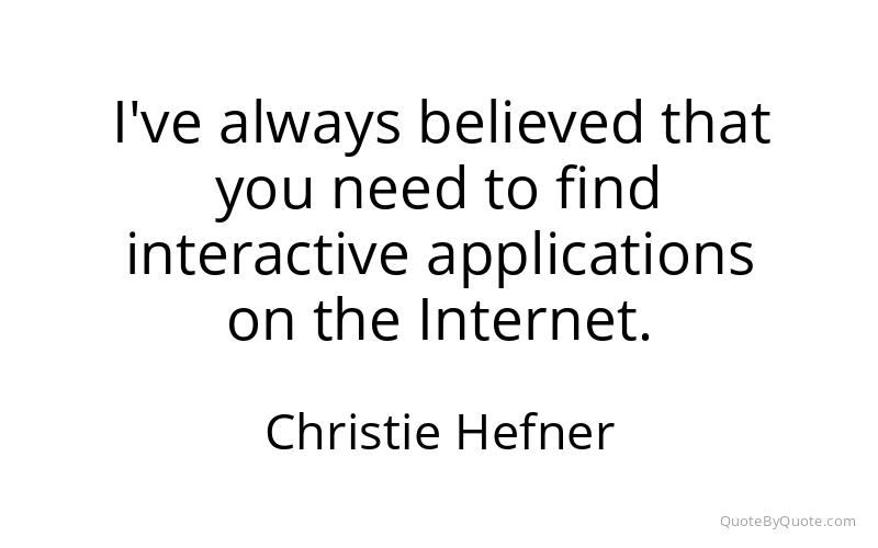 Preview image for this quote by Christie Hefner