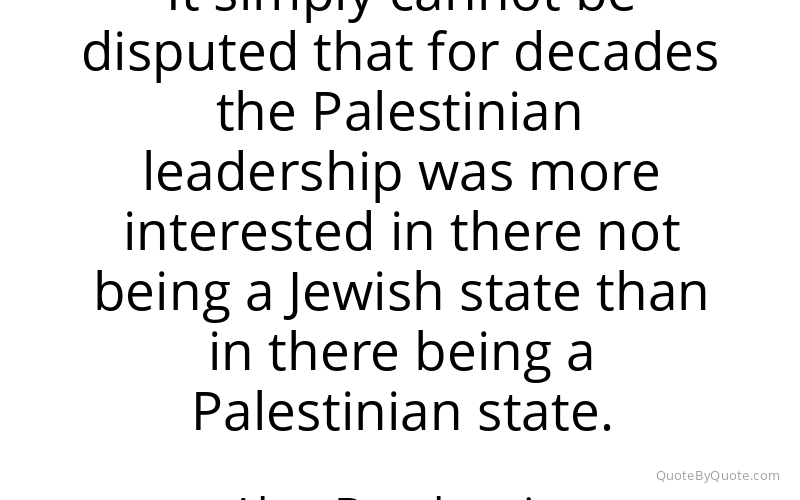 Preview image for this quote by Alan Dershowitz