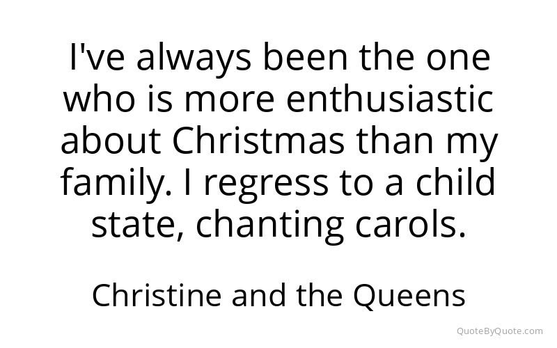 Preview image for this quote by Christine and the Queens