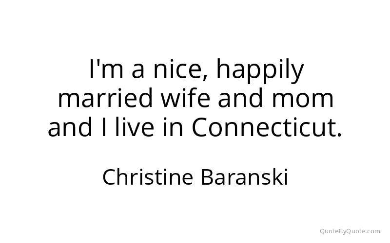 Preview image for this quote by Christine Baranski