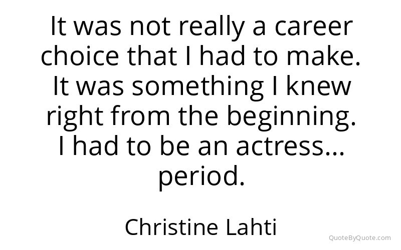 Preview image for this quote by Christine Lahti