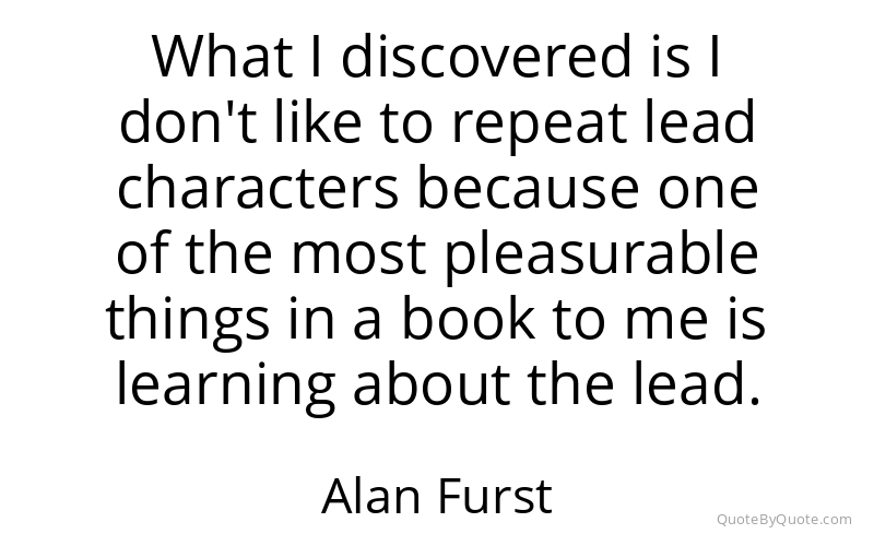 Preview image for this quote by Alan Furst