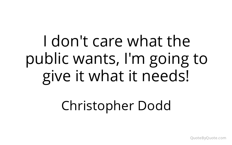 Preview image for this quote by Christopher Dodd