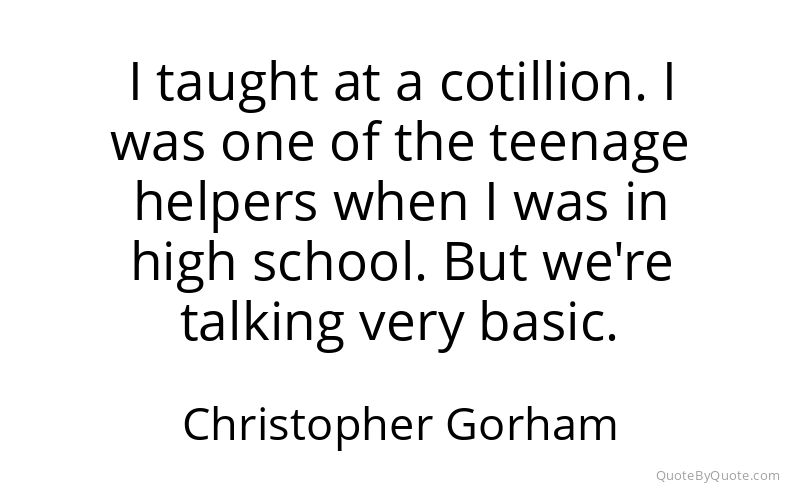 Preview image for this quote by Christopher Gorham