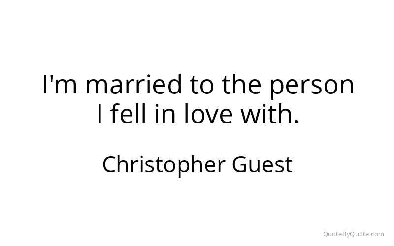 Preview image for this quote by Christopher Guest