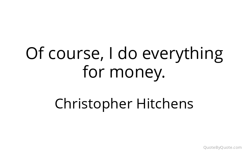 Preview image for this quote by Christopher Hitchens