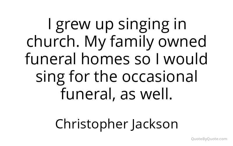 Preview image for this quote by Christopher Jackson