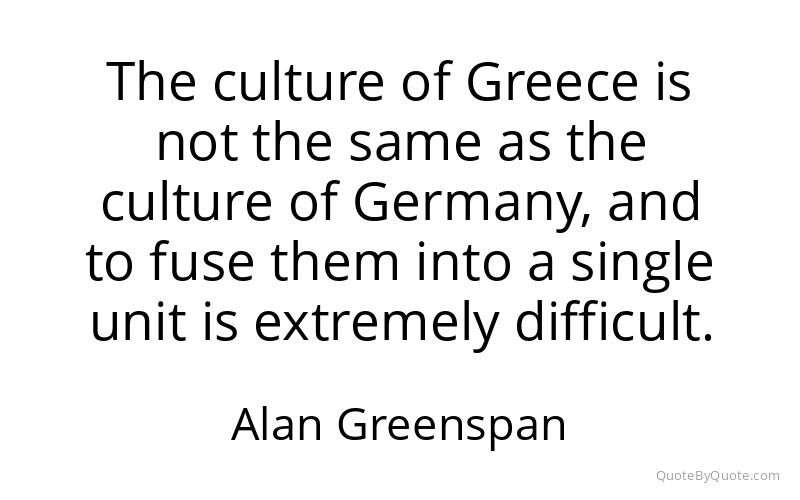 Preview image for this quote by Alan Greenspan