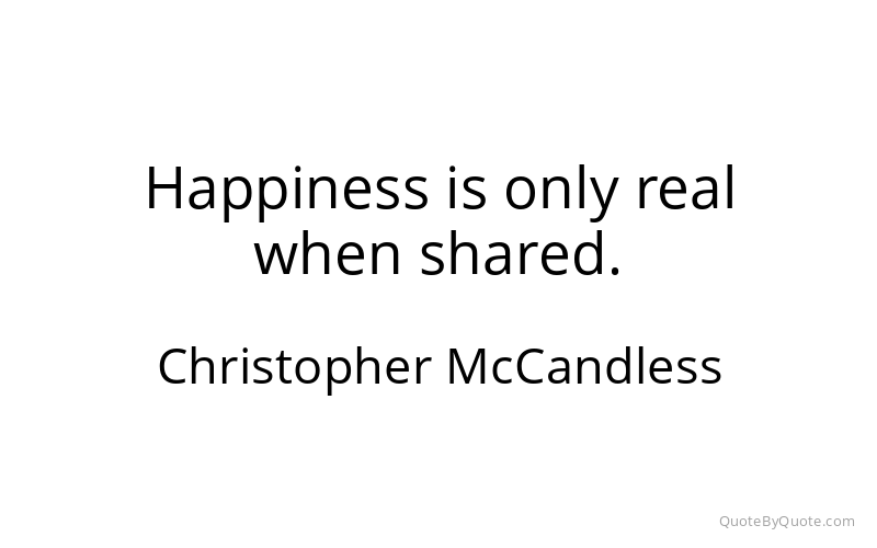Preview image for this quote by Christopher McCandless