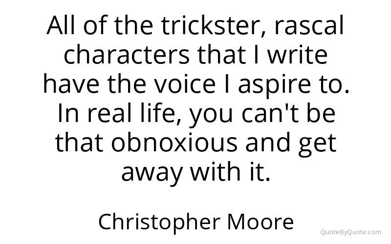 Preview image for this quote by Christopher Moore