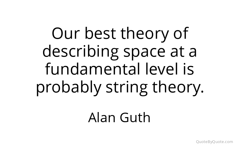 Preview image for this quote by Alan Guth