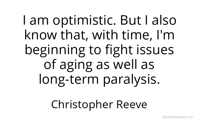 Preview image for this quote by Christopher Reeve