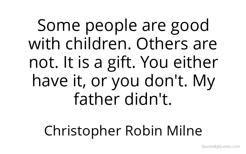 Preview image for this quote by Christopher Robin Milne