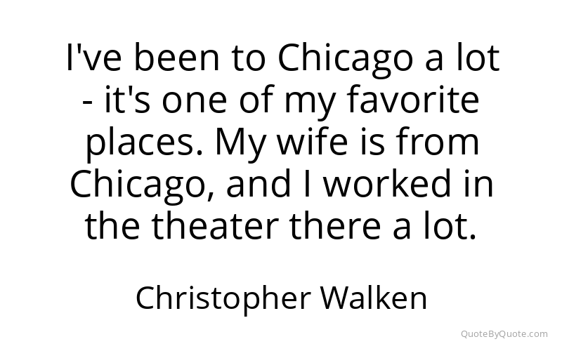 Preview image for this quote by Christopher Walken