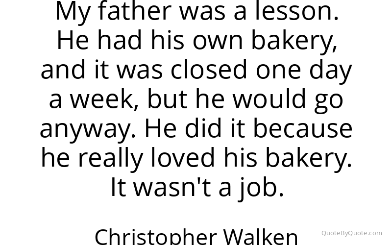 Preview image for this quote by Christopher Walken