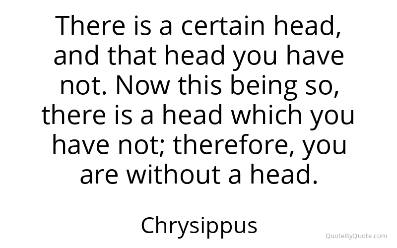 Preview image for this quote by Chrysippus