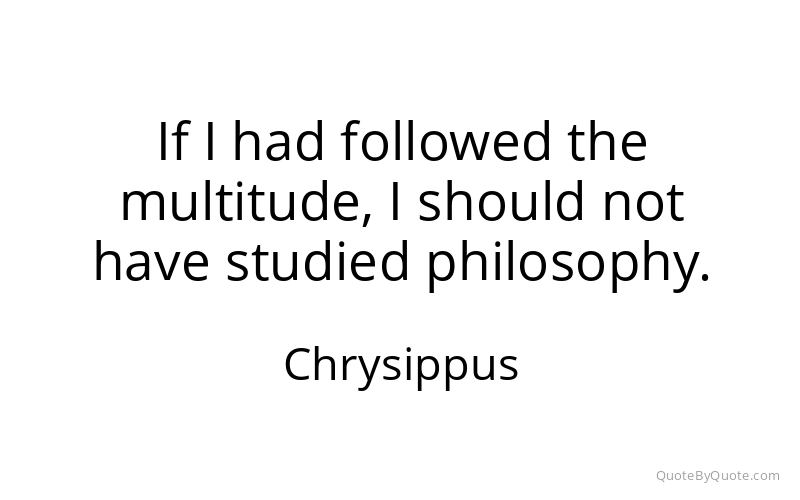 Preview image for this quote by Chrysippus
