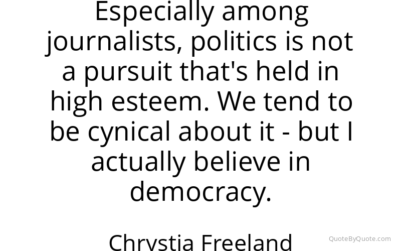 Preview image for this quote by Chrystia Freeland