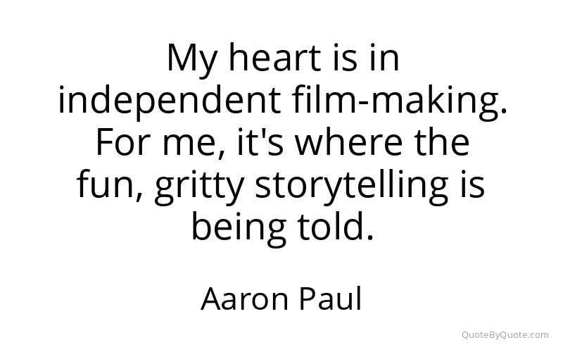 Preview image for this quote by Aaron Paul