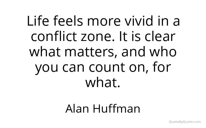 Preview image for this quote by Alan Huffman