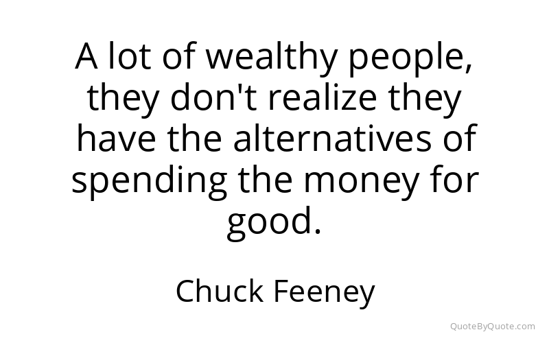 Preview image for this quote by Chuck Feeney