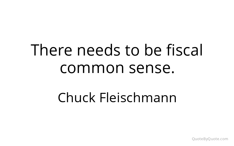 Preview image for this quote by Chuck Fleischmann