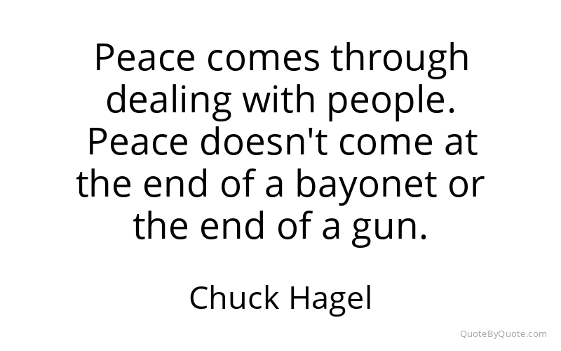 Preview image for this quote by Chuck Hagel