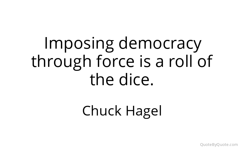 Preview image for this quote by Chuck Hagel