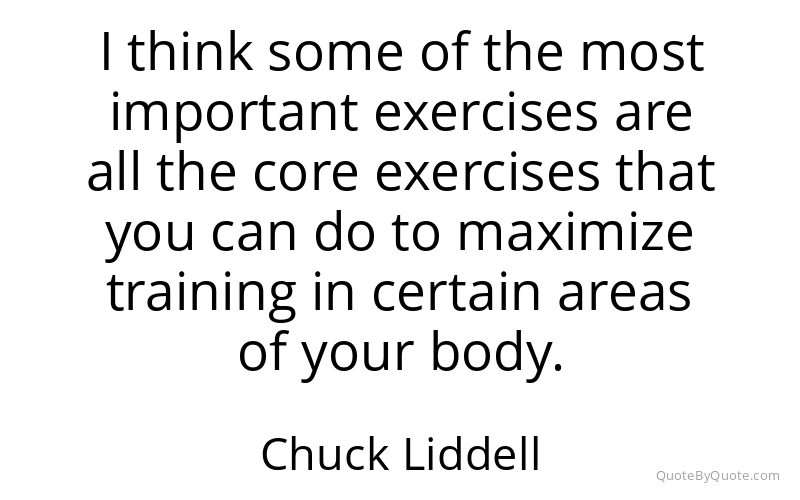Preview image for this quote by Chuck Liddell
