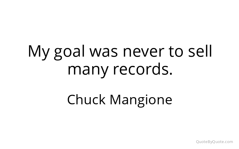 Preview image for this quote by Chuck Mangione