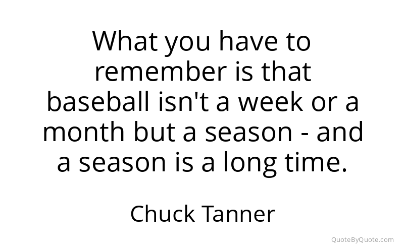 Preview image for this quote by Chuck Tanner