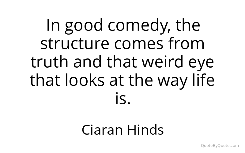 Preview image for this quote by Ciaran Hinds